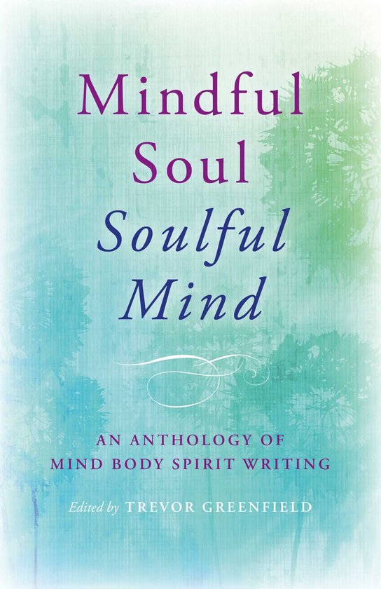 Mindful Soul, Soulful Mind - cover