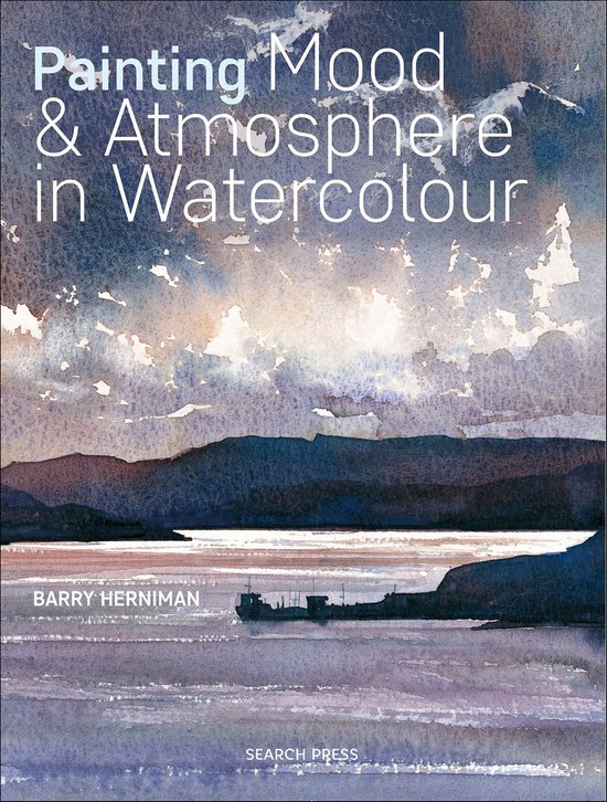 Painting Mood & Atmosphere in Watercolour - cover
