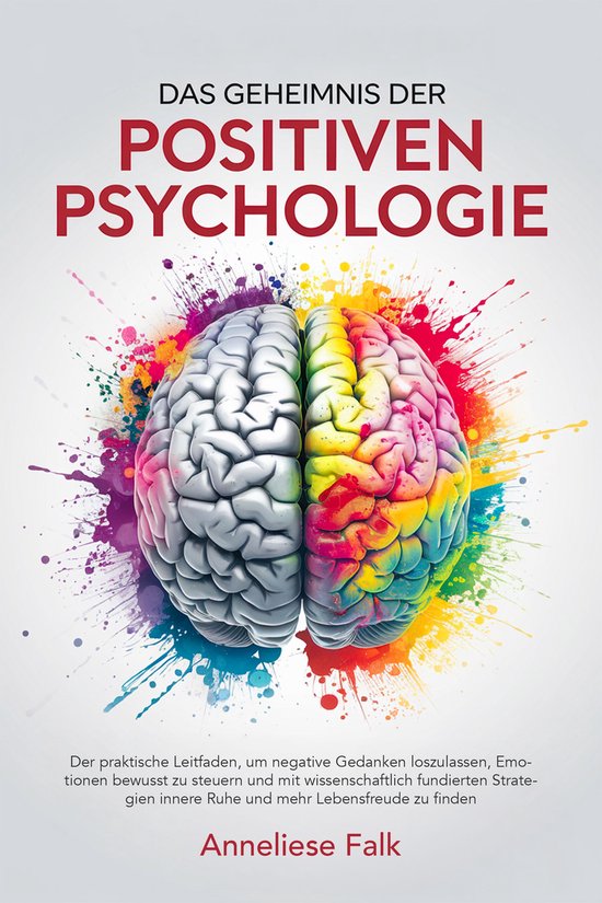 Das Geheimnis der Positiven Psychologie - cover