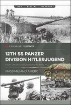 Casemate Illustrated - 12th SS Panzer Division Hitlerjugend, Volume 2