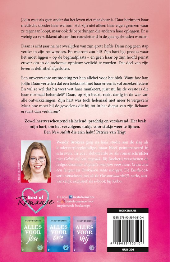 Een portret van Wendy Brokers met bril, lachend en naar voren kijkend. Drie boeken met de titels 'Alles voor jou', 'Alles voor ons' en 'Alles voor mij'.