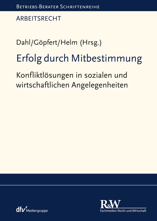Betriebs Berater-Schriftenreihe/ Arbeitsrecht - Erfolg durch ... - cover