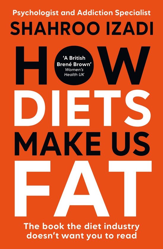 How Diets Make Us Fat - cover