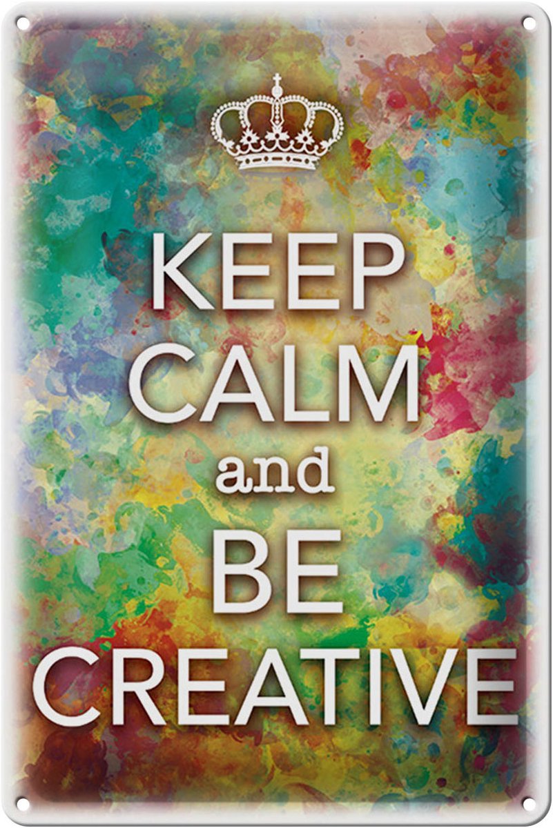 Blechschild Spruch 20x30cm Keep Calm and be creative
