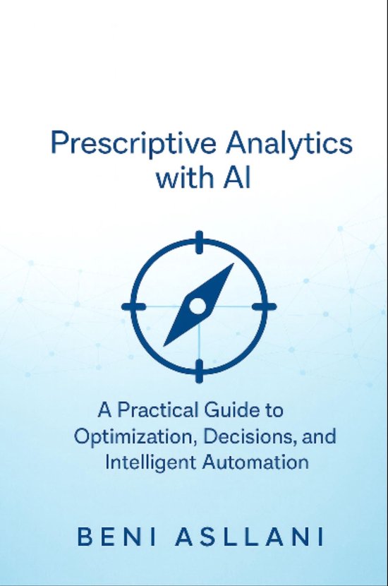 Prescriptive Analytics with AI - cover