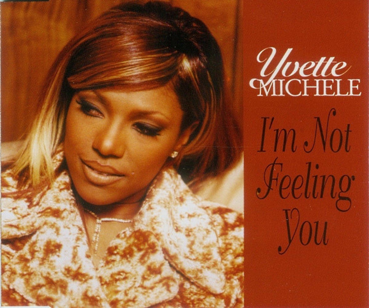 Yvette Michele – I'm Not Feeling You (CD)