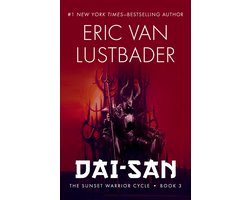 The Sunset Warrior Cycle 3 - Dai-San