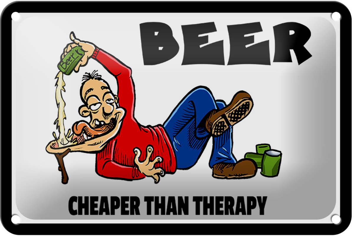 Blechschild Alkohol 18x12cm Beer cheaper than therapy Bier