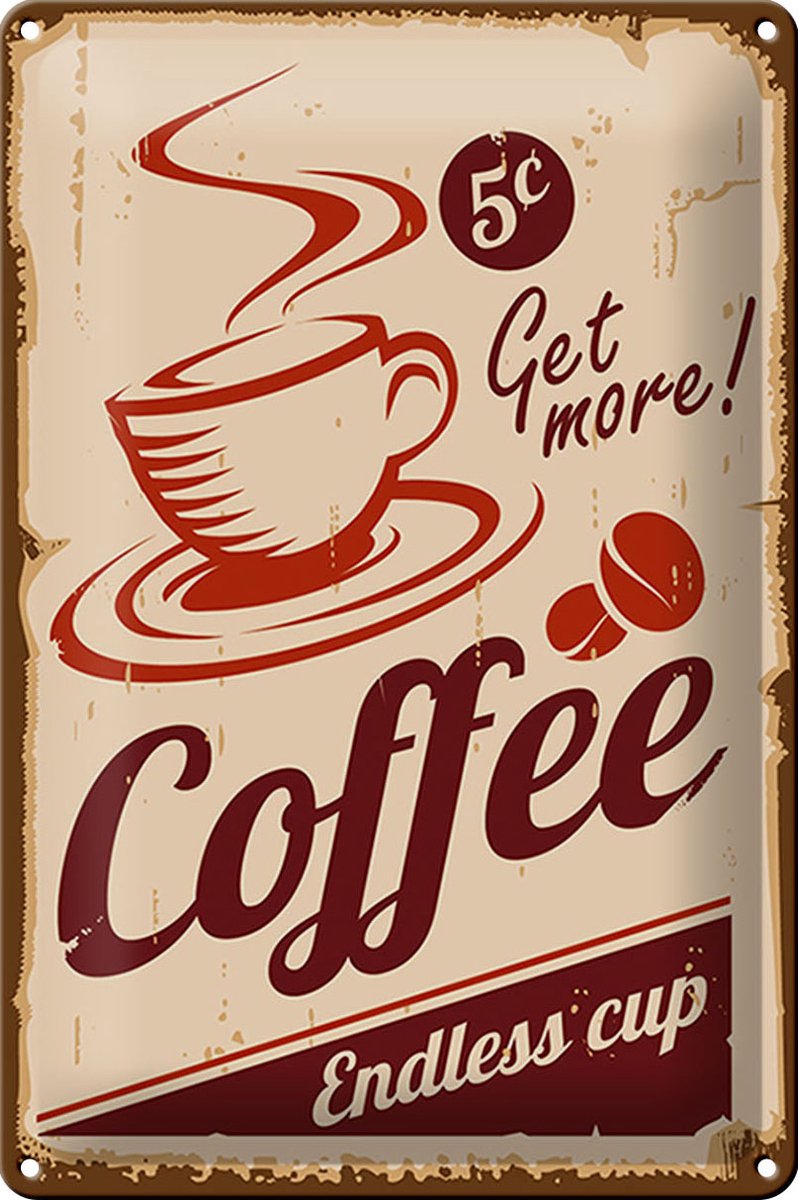 Blechschild Retro 20x30cm Coffee Endless cup Kaffee