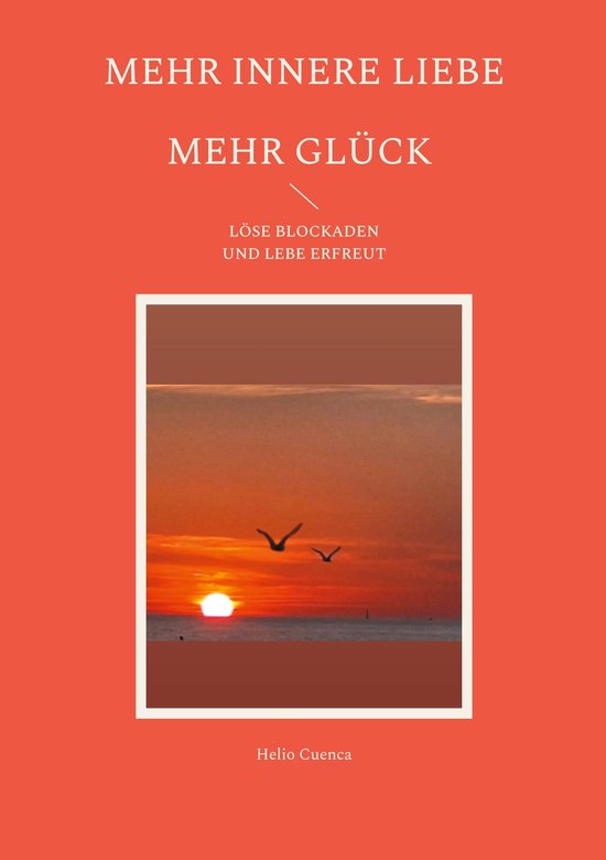Mehr innere Liebe mehr Glück - cover
