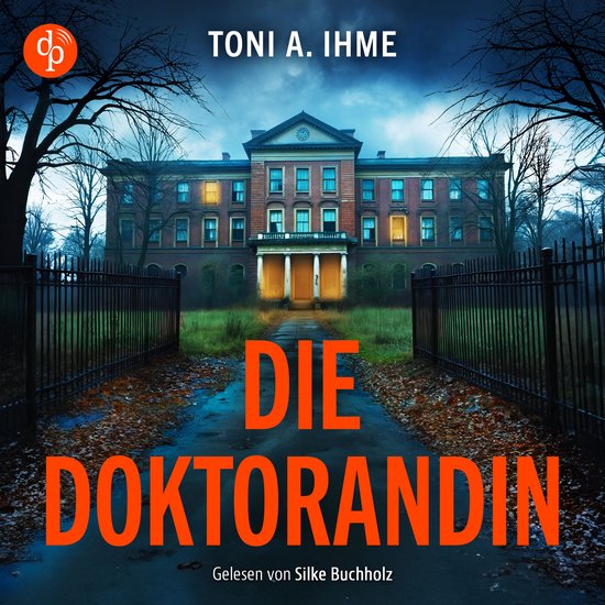 Die Doktorandin - Thriller Hörbuch (Ungekürzt) - cover