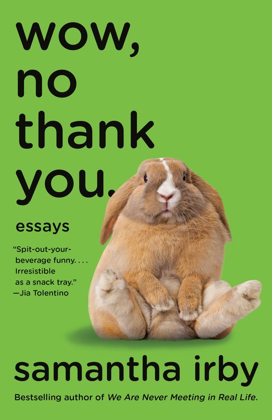Wow, No Thank You Essays - cover