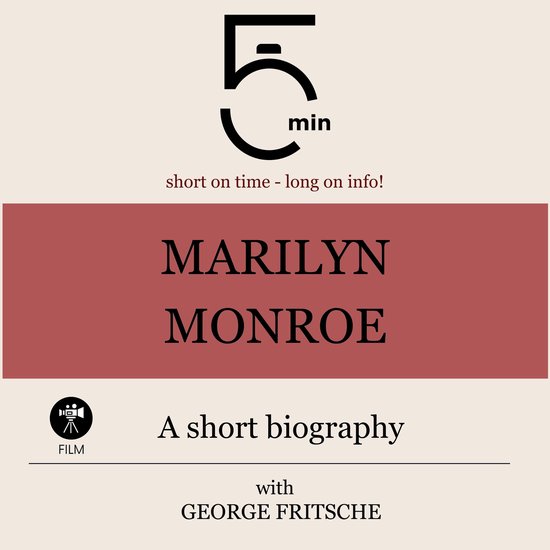 Marilyn Monroe: A short biography - cover
