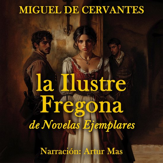 La Ilustre Fregona - cover