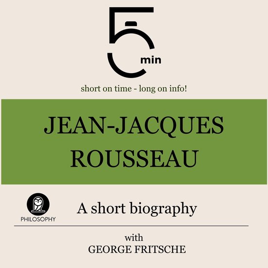 Jean-Jacques Rousseau: A short biography - cover