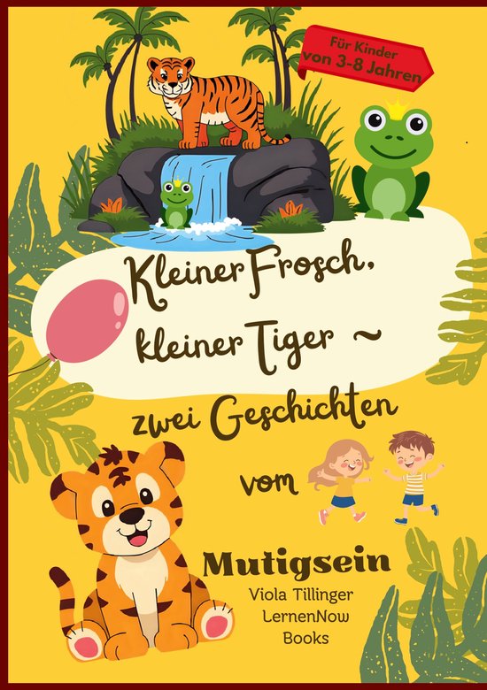 Mutmachergeschichten für Kinder 2 - Kleiner Frosch, kleiner ... - cover