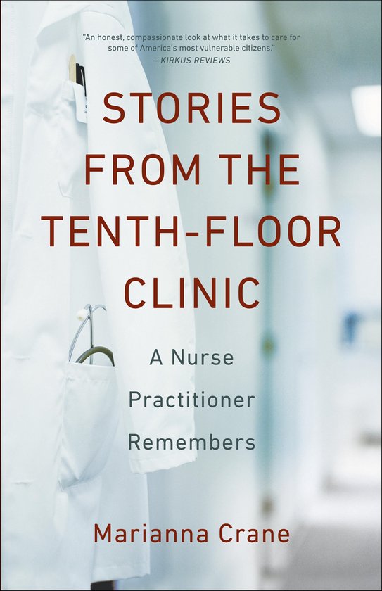 Stories from the Tenth-Floor Clinic - cover