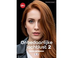 Onbedaarlijke jachtlust 2