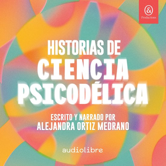 Historias de ciencia psicodélica - cover