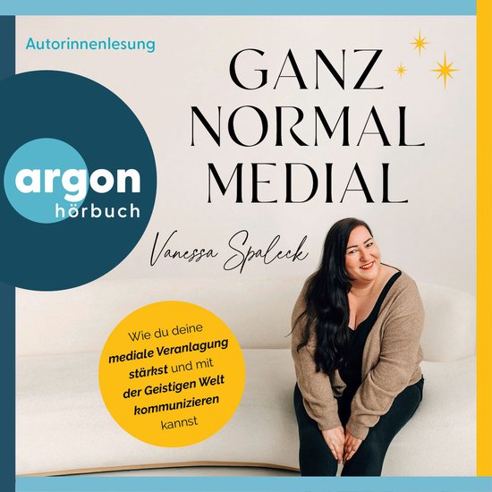 Ganz normal medial - Wie du deine mediale Veranlagung stärk ... - cover