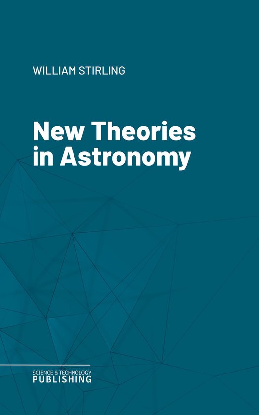New Theories in Astronomy - cover