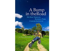 A Bump in the Road - My Ride Through Roswell Park Cancer Institute