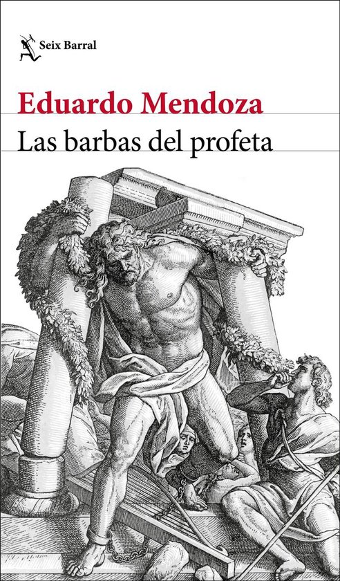 Biblioteca Breve - Las barbas del profeta