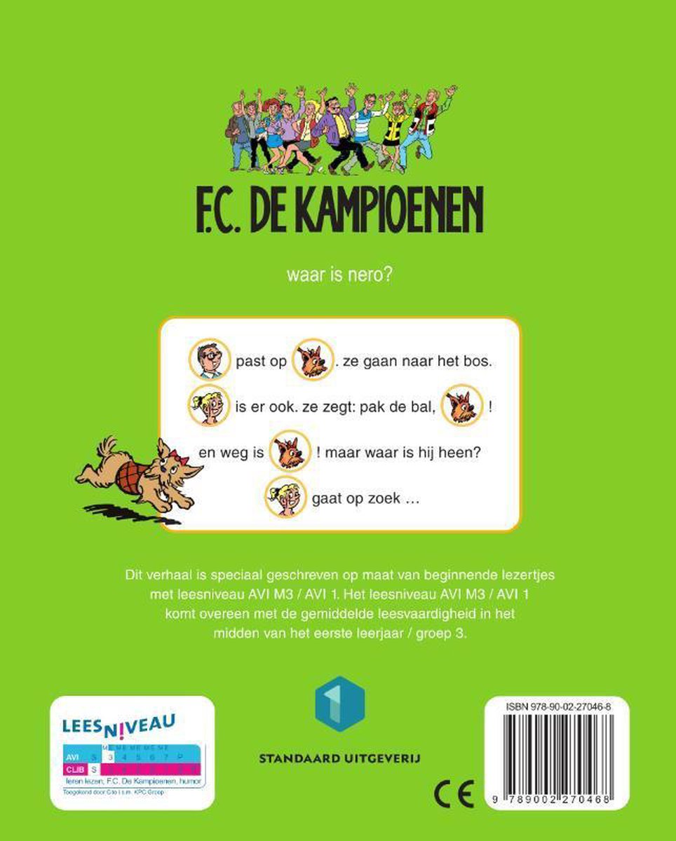 F.C. De Kampioenen - Waar is Nero ?, Hec Leemans | 9789002270468 | Boeken |  bol.com