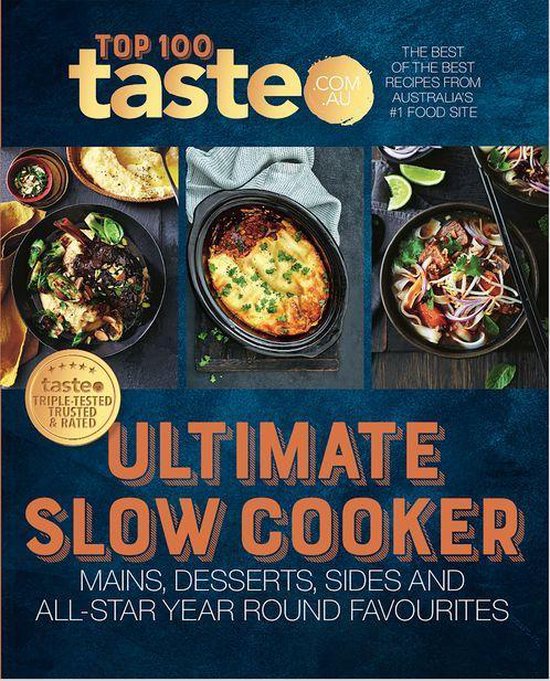 Ultimate Slow Cooker: 100 top-rated recipes for your slow co ... - cover