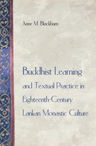 Buddhisms: A Princeton University Press Series 2 - Buddhist Learning and Textual Practice in Eighteenth-Century Lankan Monastic Culture