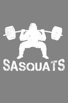 Sasquats: 150 Page College-Ruled Notebook for weightlifters