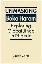 Unmasking Boko Haram