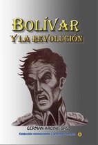 Historia de los países latinoamericanos - Bolívar y la revolución
