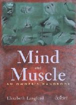 Mind and muscle