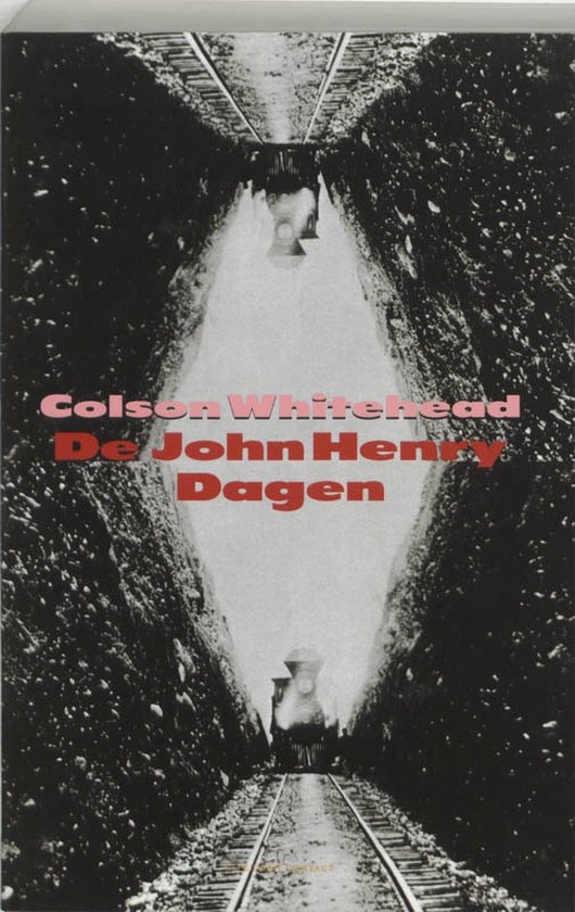 9789025418588 - Dagen Van John Henry