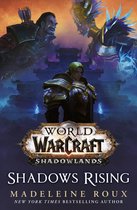 World of Warcraft 3 - World of Warcraft: Shadows Rising