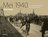 Mei 1940, De 18-Daagse Veldtocht In Woord En Beeld - Peter Taghon