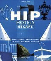 Hip Hotels Escape