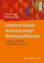 Sentiment-Analyse deutschsprachiger Meinungsäußerungen