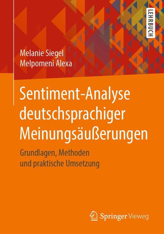 Sentiment-Analyse deutschsprachiger Meinungsäußerungen - cover
