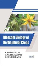 Blossom Biology Of Horticultural Crops
