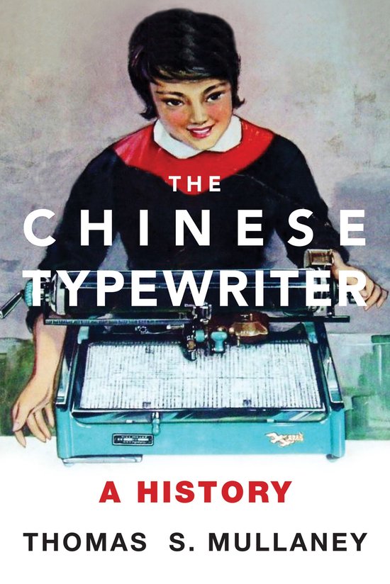 The Chinese Typewriter - cover