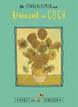 Kunst voor Kinderen - De Zonnebloemen van Vincent van Gogh