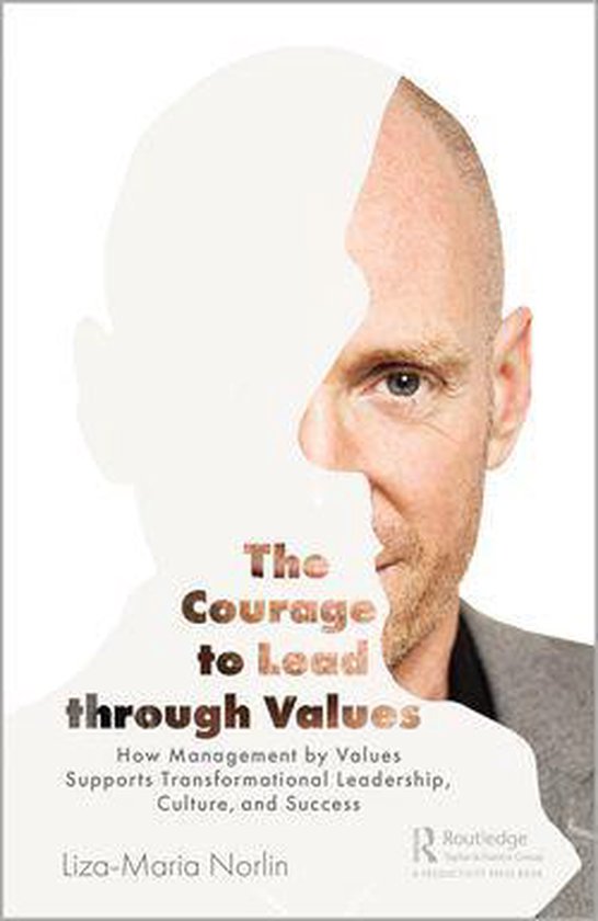 The Courage to Lead through Values - cover