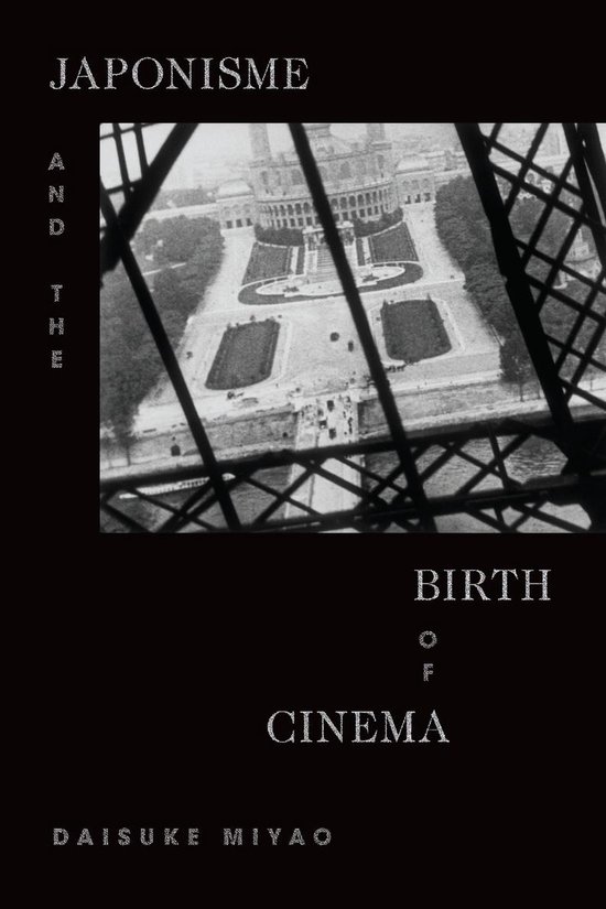 Japonisme and the Birth of Cinema - cover