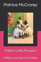 Faith's Little Prayers: Children Christian Book
