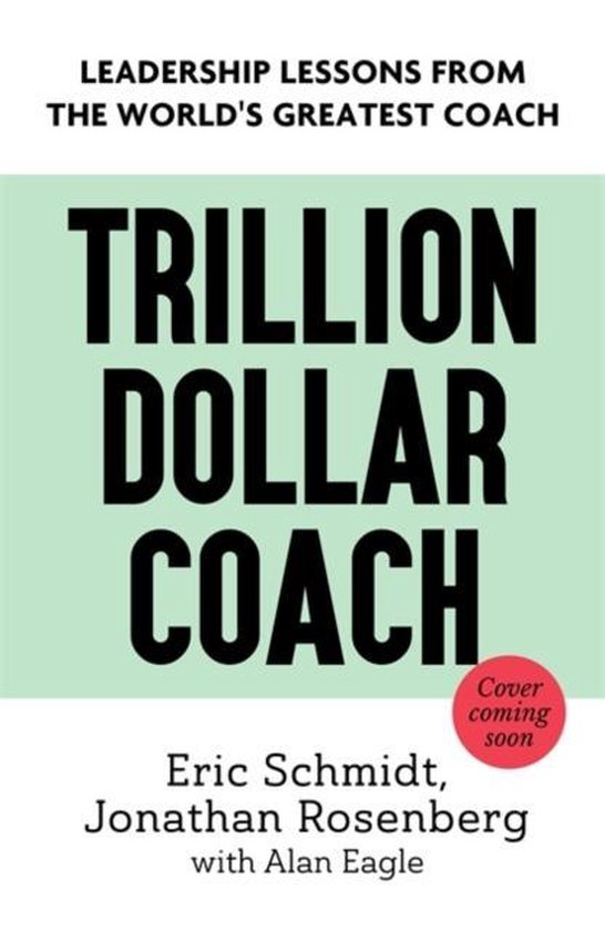 Trillion Dollar Coach - cover