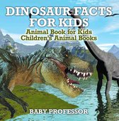 Dinosaur Facts for Kids - Animal Book for Kids Children's Animal Books