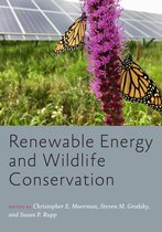 Wildlife Management and Conservation - Renewable Energy and Wildlife Conservation