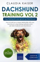 Dachshund Training 2 - Dachshund Training Vol 2 – Dog Training for Your Grown-up Dachshund